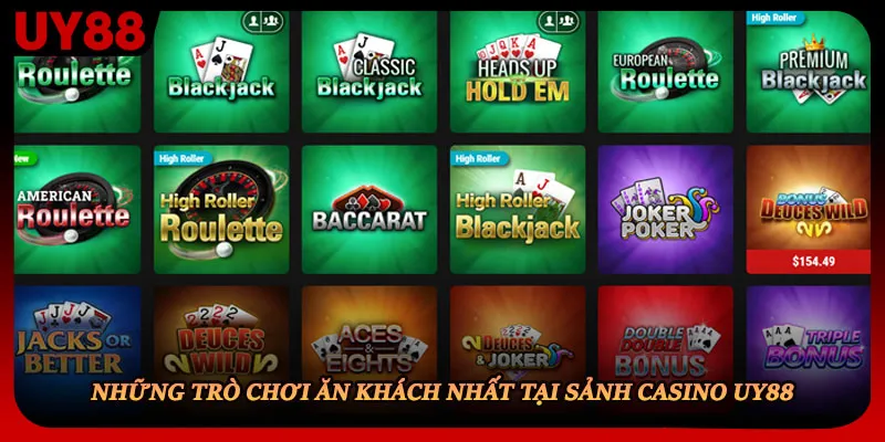 Những trò chơi ăn khách nhất tại sảnh casino UY88